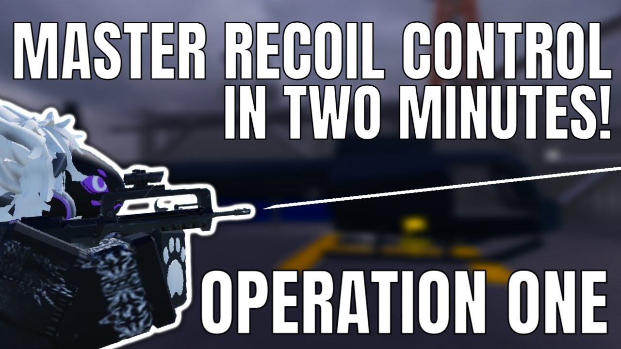 How To MASTER Recoil Control in Operation One! (Roblox Siege) background