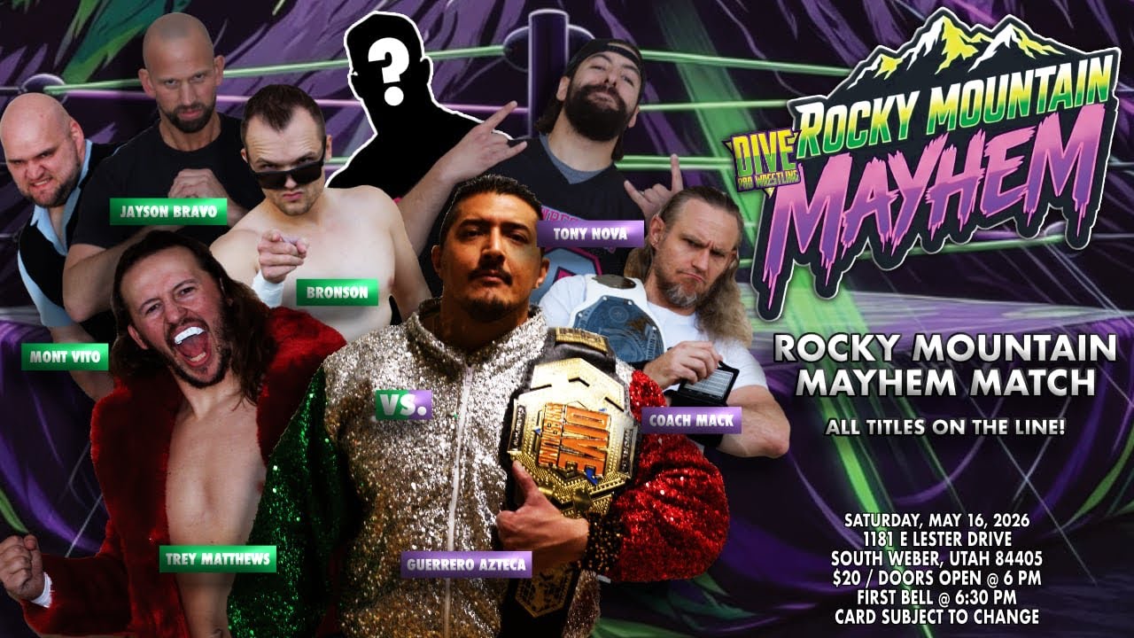 Dive Pro Wrestling: Rocky Mountain Mayhem Match