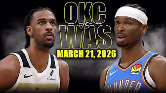 Oklahoma City Thunder vs Washington Wizards Full Game Highlights – March 21, 2026 | NBA Season