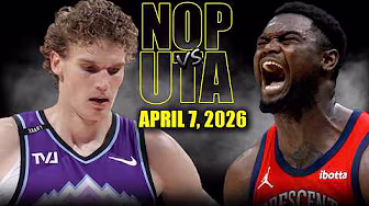 New Orleans Pelicans vs Utah Jazz Full Game Highlights – April 7, 2026 | NBA Season