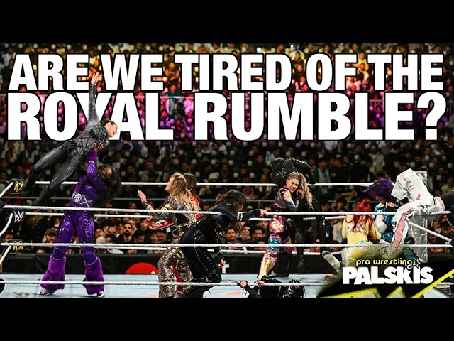 Are We Tired of the Royal Rumble?