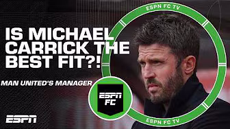Is Michael Carrick the BEST FIT for Manchester United?! π€ | ESPN FC