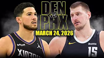Denver Nuggets vs Phoenix Suns Full Game Highlights – March 24, 2026 | NBA Season
