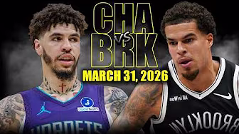 Charlotte Hornets vs Brooklyn Nets Full Game Highlights – March 31, 2026 | NBA Season background