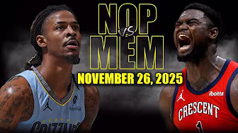 Memphis Grizzlies vs New Orleans Pelicans Full Game Highlights - November 26, 2025 | NBA Season background