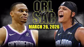 Orlando Magic vs Sacramento Kings Full Game Highlights – March 26, 2026 | NBA Season
