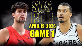 San Antonio Spurs vs Portland Trail Blazers Full Game 1 Highlights - April 19, 2026 | NBA Playoffs