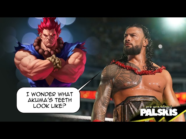 King of the Ring, Reigns is Akuma, and more!