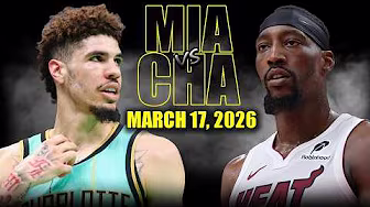 Miami Heat vs Charlotte Hornets Full Game Highlights – March 17, 2026 | NBA Season
