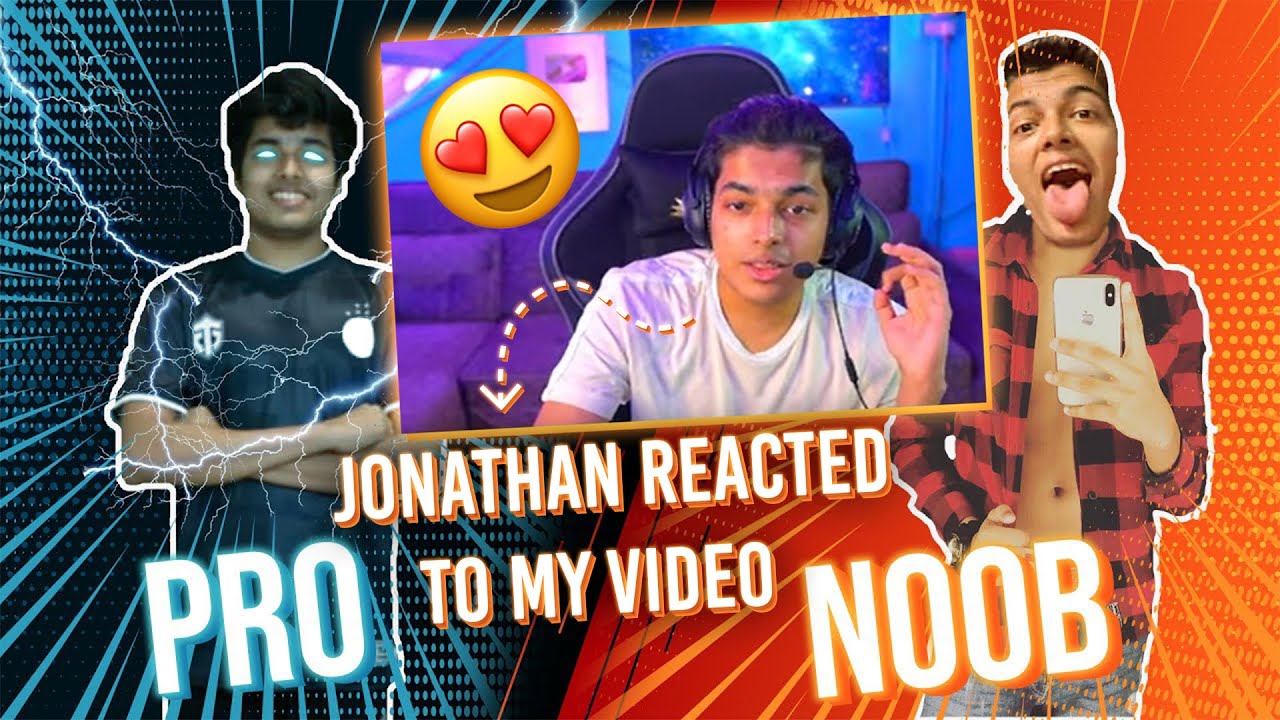 @JONATHANGAMINGYT REACTED to my video | Best Montage Of Jonathan | PUBG Mobile background