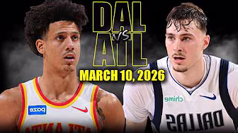 Dallas Mavericks vs Atlanta Hawks Full Game Highlights – March 10, 2026 | NBA Season
