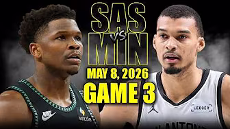 San Antonio Spurs vs Minnesota Timberwolves Full Game 3 Highlights - May 8, 2026 | NBA Playoffs