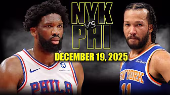 New York Knicks vs Philadelphia 76ers Full Game Highlights – December 19, 2025 | NBA Season