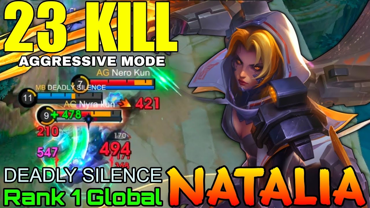 23 Kills Natalia Aggressive Monster - Top 1 Global Natalia by DEADLY SILENCE - Mobile Legends