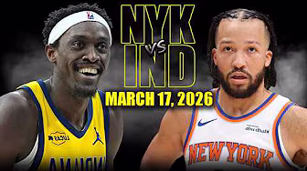 New York Knicks vs Indiana Pacers Full Game Highlights – March 17, 2026 | NBA Season