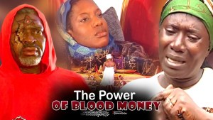 the power of blood money