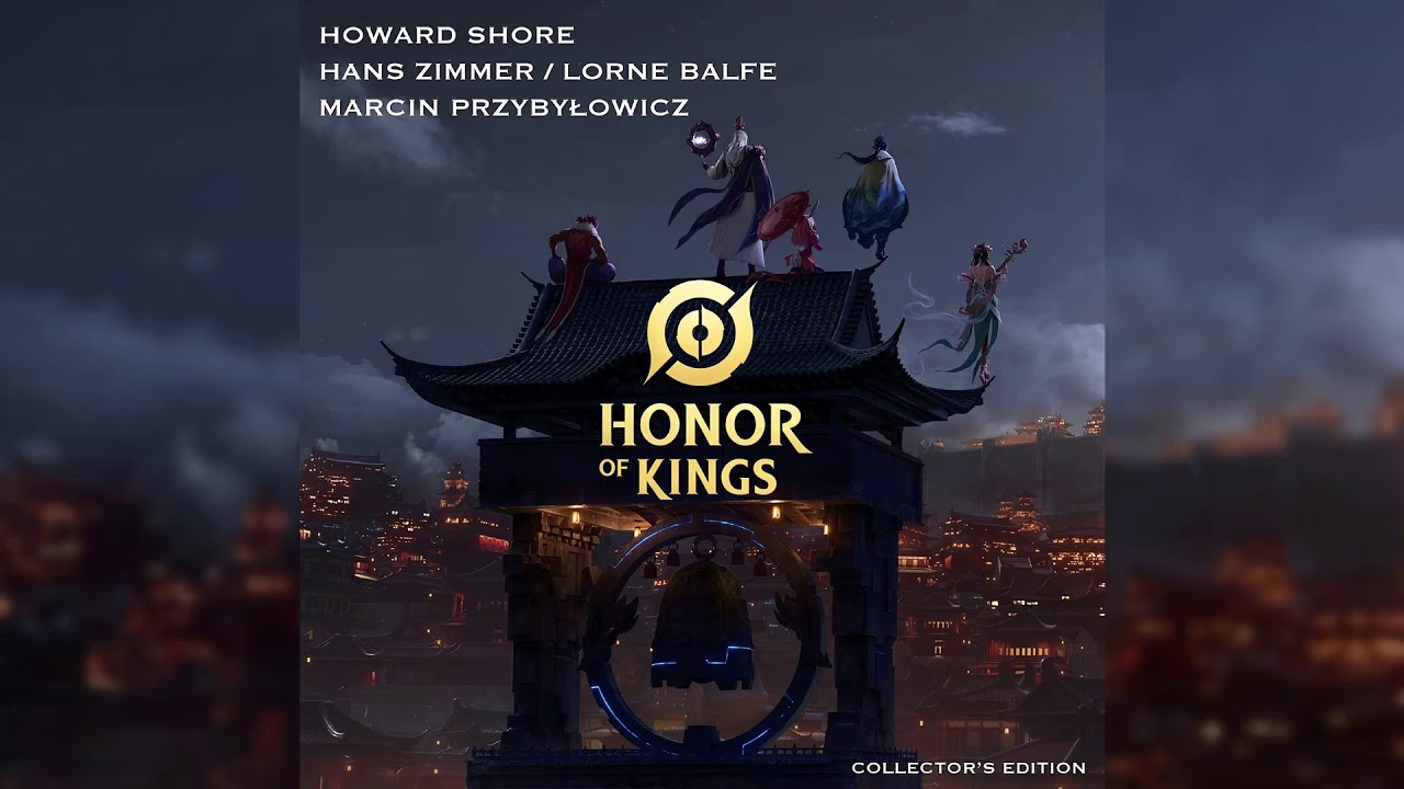 Honor of Kings Soundtrack (Collector's Edition ) by Hans Zimmer, Lorne Balfe, Howard Shore backdrop