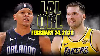 Los Angeles Lakers vs Orlando Magic Full Game Highlights – February 24, 2026 | NBA Season