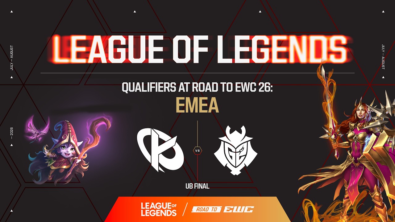 G2 Esports vs. Karmine Corp - UB Final - EWC26 Qualifier: LoL EMEA background