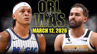 Orlando Magic vs Washington Wizards Full Game Highlights – March 12, 2026 | NBA Season