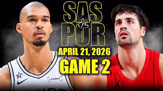 San Antonio Spurs vs Portland Trail Blazers Full Game 2 Highlights - April 21, 2026 | NBA Playoffs