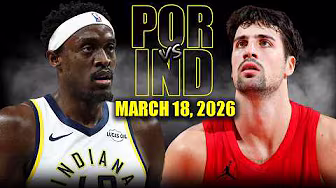 Indiana Pacers vs Portland Trail Blazers Full Game Highlights – March 18, 2026 | NBA Season background