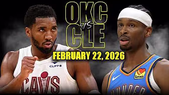 Oklahoma City Thunder vs Cleveland Cavaliers Full Game Highlights – February 22, 2026 | NBA Season background