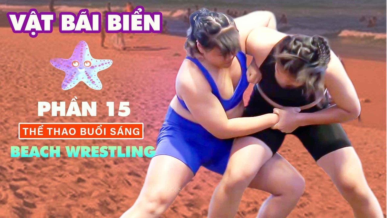 VẬT BÃI BIỂN NỮ - p15 -Vietnamese Women's Beach Wrestling background