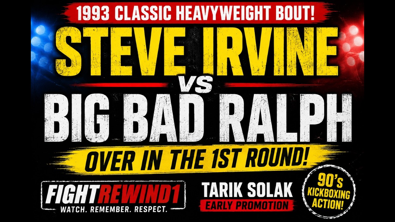 Steve Irvine vs Big Bad Ralph