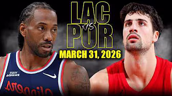Los Angeles Clippers vs Portland Trail Blazers Full Game Highlights – March 31, 2026 | NBA Season poster — similar to Boston Celtics vs Phoenix Suns Full Game Highlights – March 16, 2026 | NBA Season