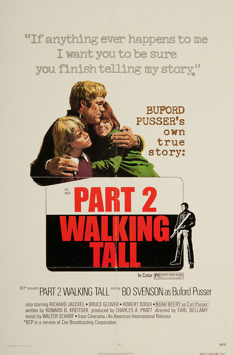 Part 2: Walking Tall - The Legend of Buford Pusser (1975) | Watch on Movi47