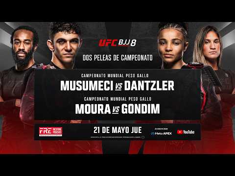 UFC BJJ 8: Musumeci vs Dantzler | Prelims (ESPAÑOL)