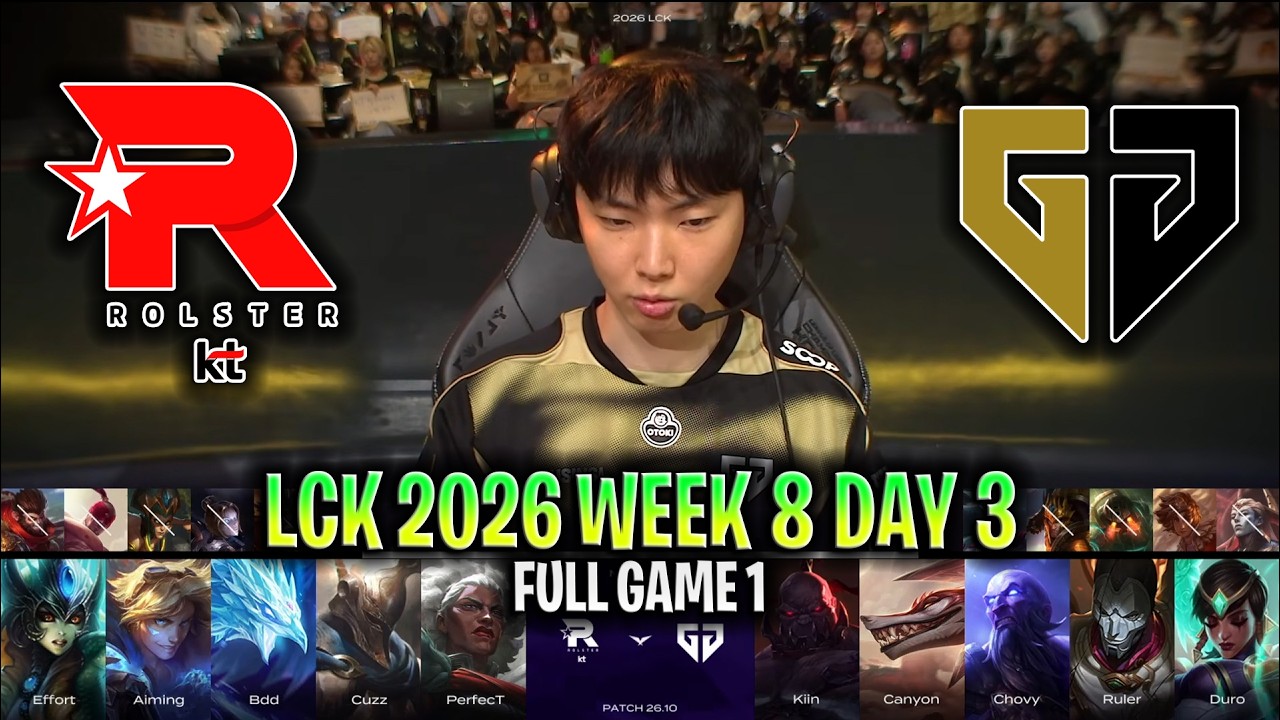 KT vs GEN GAME 1 LCK 2026 W8D3 | FULL GAME | KT ROLSTER vs GENG ESPORTS G1 LCK 2026