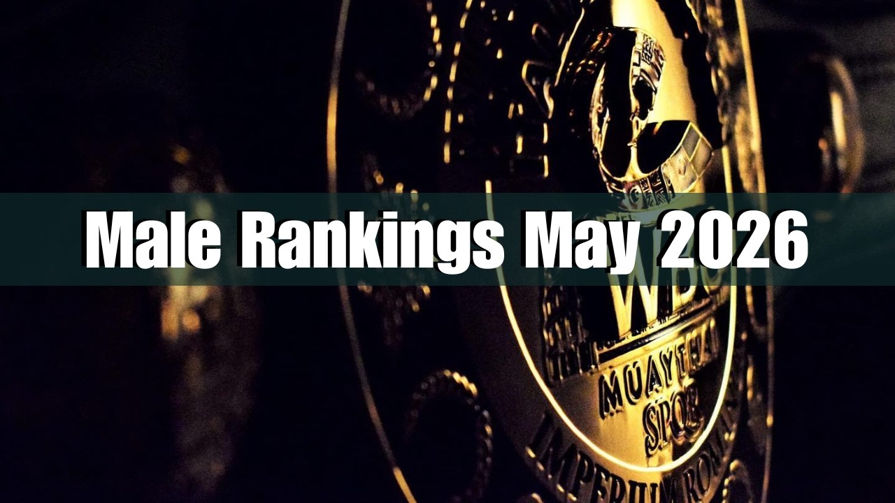 NEW WBC Muay Thai World Champion Crowned | May 2026 Rankings Update