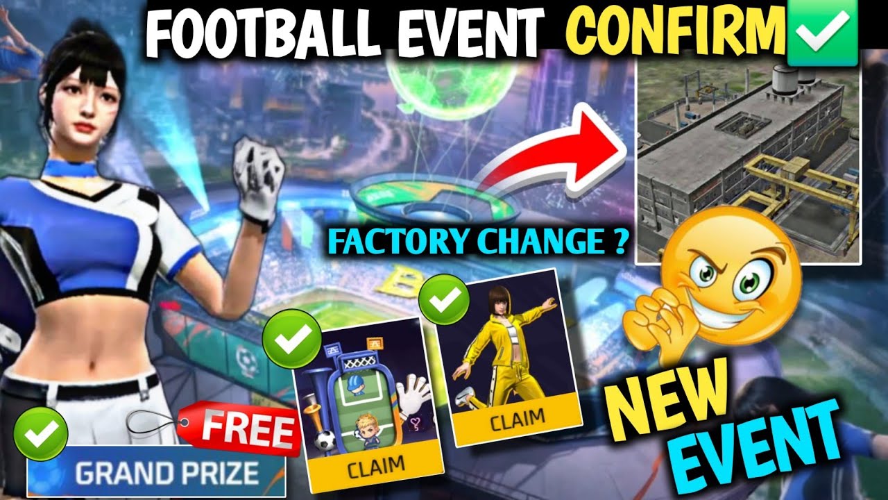 FOOTBALL EVENT FIRE KICKOFF EVENT| NEW EVENT FACTORY CHANGE FOOTBALL EVENT ME KYA MILEGA KAB AAEGA ?