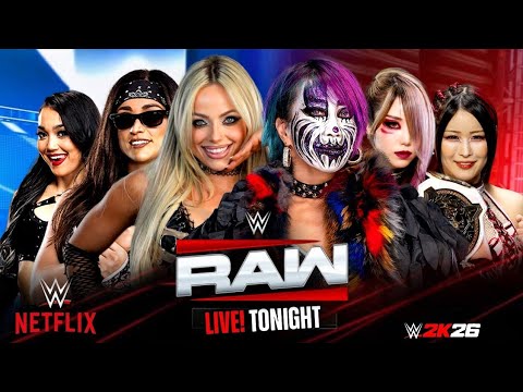 WWE Raw Liv Morgan, Raquel Rodriguez, & Roxanne Vs Asuka, Kairi Sane & Iyo Sky 21 05 2026 background