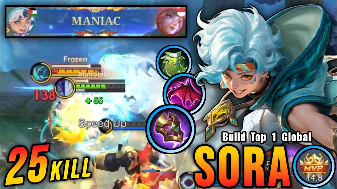 25 Kills + MANIAC!! Tanky META Build Sora Offlane Monster!! - Build Top 1 Global Sora ~ MLBB