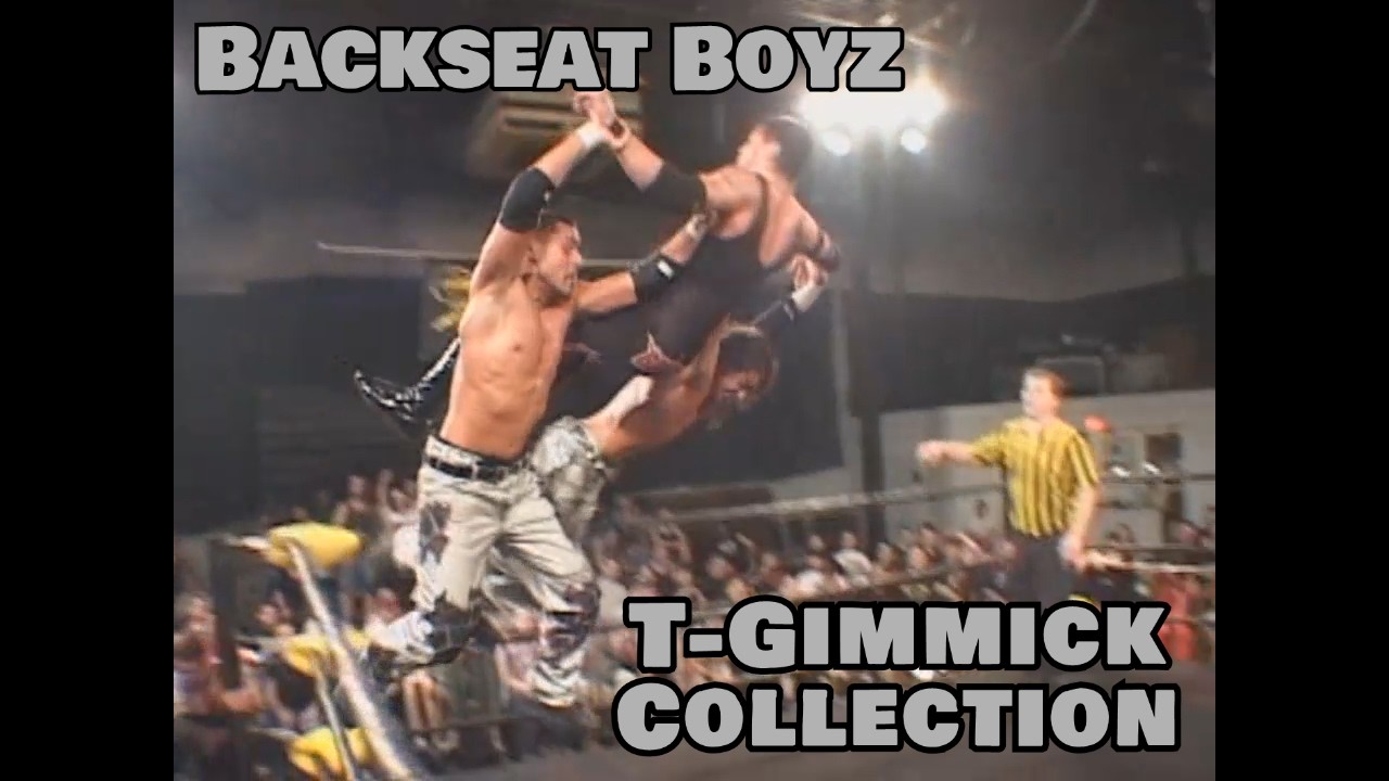 Backseat Boyz - T-Gimmick Collection