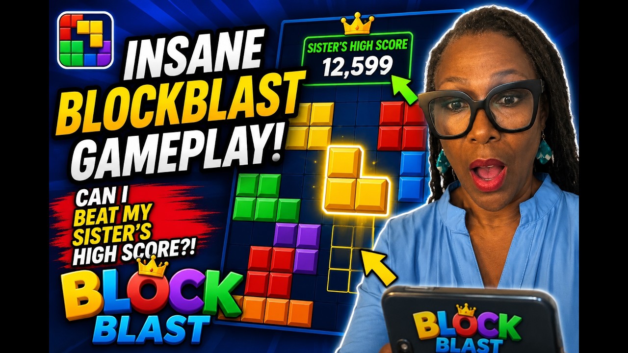Can I Beat My Sister’s Block Blast High Score?!