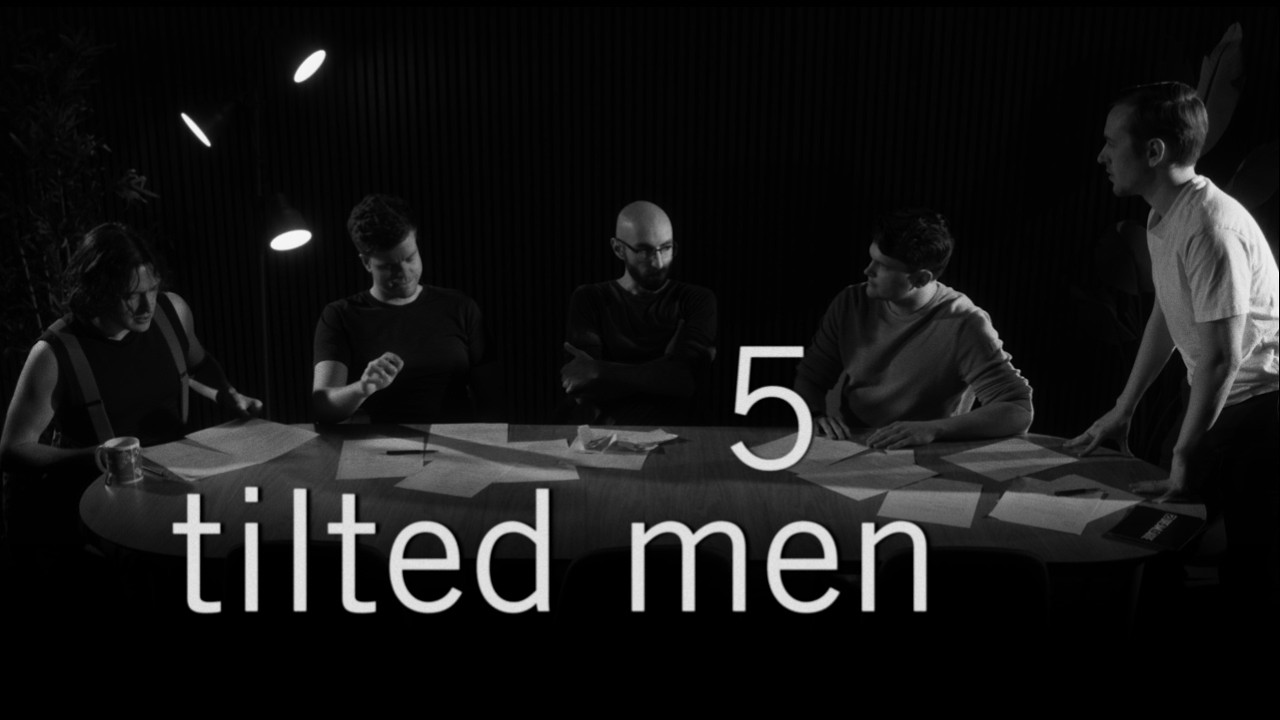 5 Tilted Men background