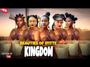 Beauties Of Ifitte Kingdom