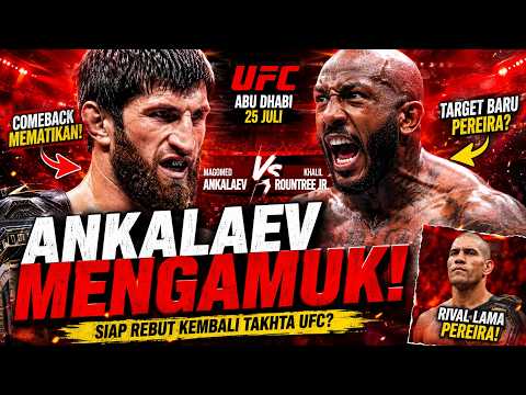 ANKALAEV KEMBALI MENGGUNCANG UFC! DUEL BERBAHAYA LAWAN ROUNTREE RESMI DISIAPKANđ„ background