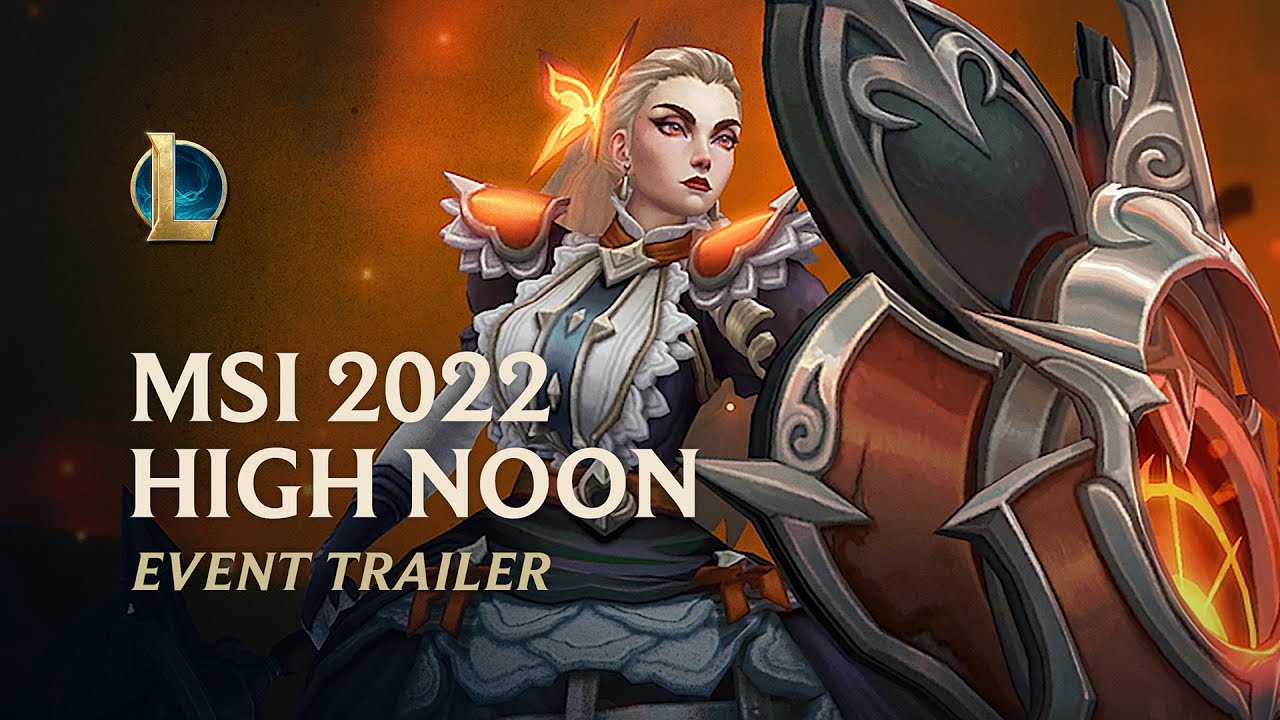 MSI 2022 High Noon | Official Event Trailer - League of Legends background