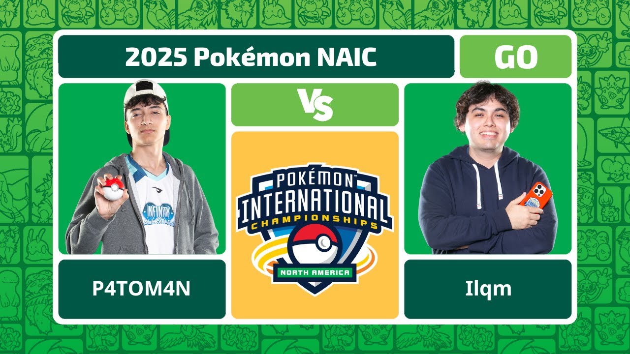 P4TOM4N Vs Ilqm - Pokémon GO Winners Finals | NAIC 2025 background