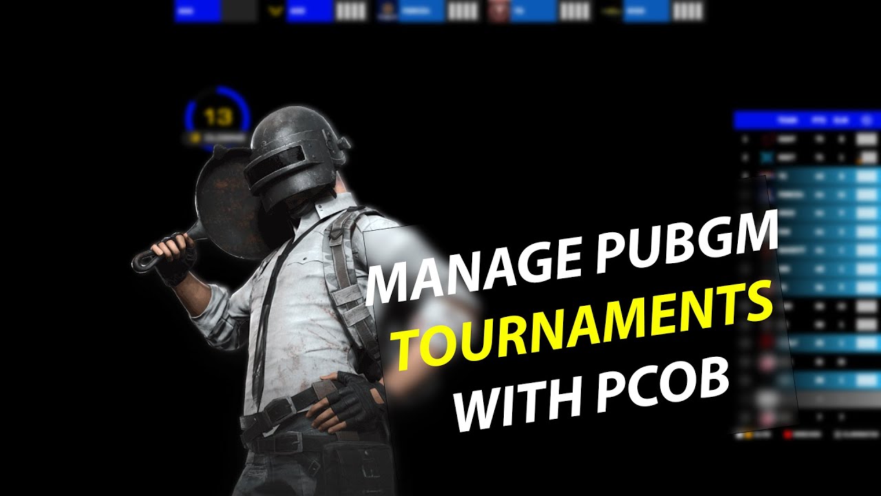 Organize PUBG Mobile Tournaments Like a PRO! | PCOB + Live Results + Overlays 🔥 background