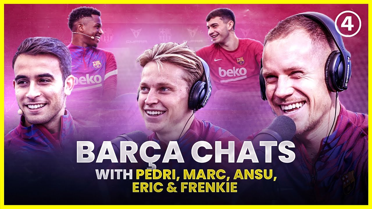 ANSU FATI, DE JONG, TER STEGEN, PEDRI and GARCIA | Barca Chats | CUPRA background