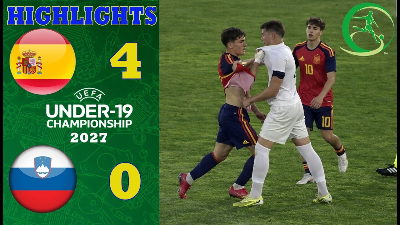 Spain vs Slovenia | Highlights & All Goal | Euro U19 - Qualification - Second stage | 26-3-2025