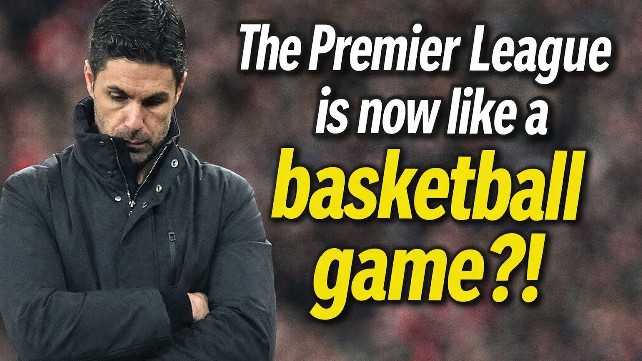 The Premier League is like a basketball game?!