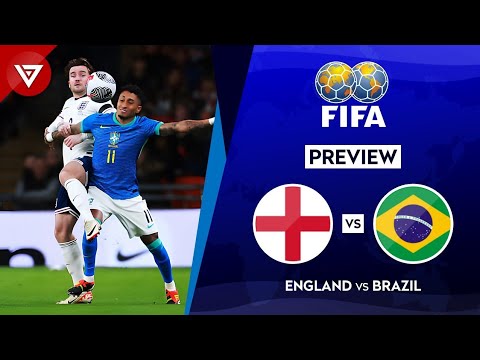 ENGLAND vs BRAZIL - FIFA Matchday International Friendly Match Predictions Preview✅️ Highlights❎️ backdrop