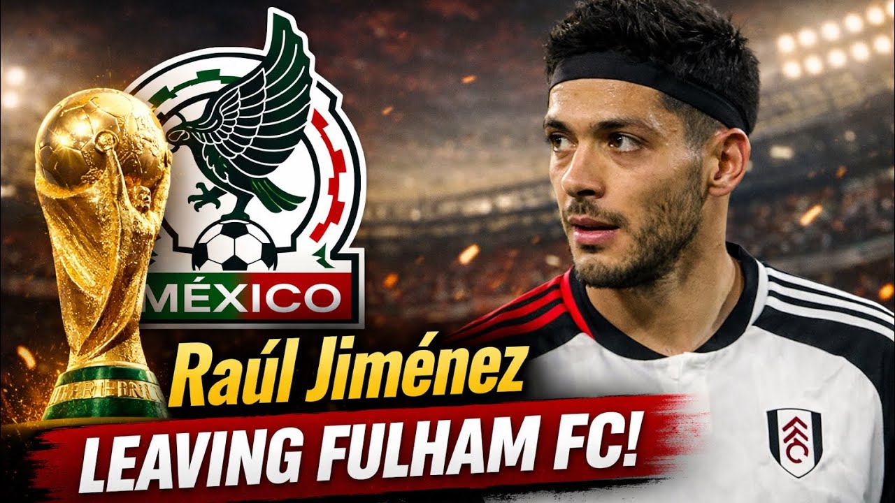 Raul Jimenez leaving Fulham! background